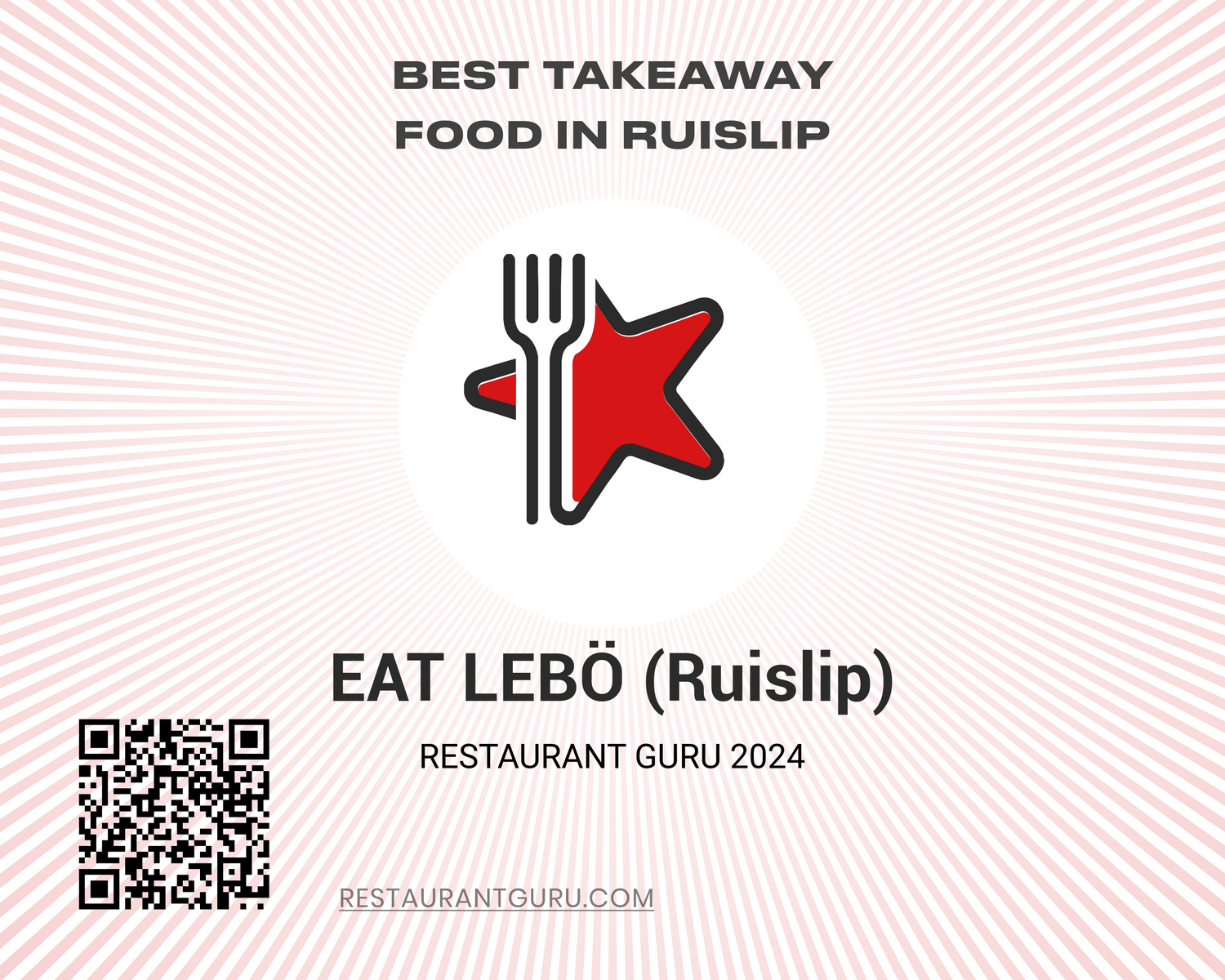 Certificate Award by Restaurant Guru for EAT LEBO Ruislip 2024